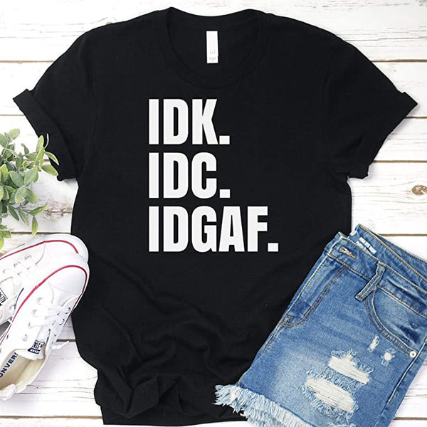 IDGAF Short Sleeve T Shirt